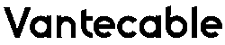 Vantecable