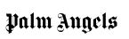 Find deals and coupons from Palm Angels